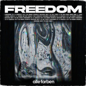 ALLE FARBEN - FREEDOM